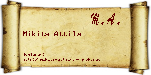 Mikits Attila névjegykártya